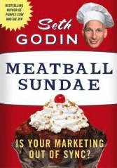 Seth Godin - Meatball Sundae