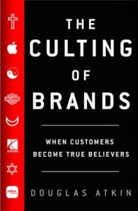 Douglas Atkin : The Culting of Brands